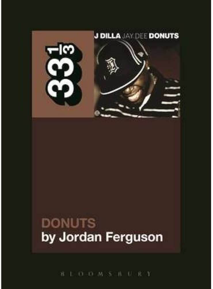 [(J Dilla's Donuts)] [ By (author) Jordan Ferguson ] [June, 2014]